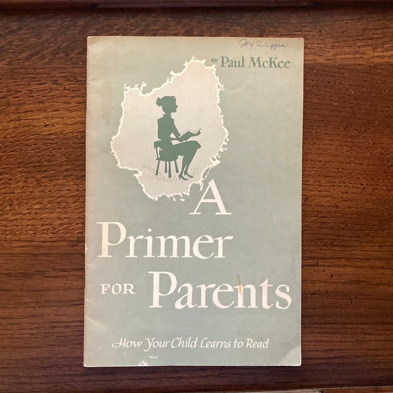 A Primer for Parents 