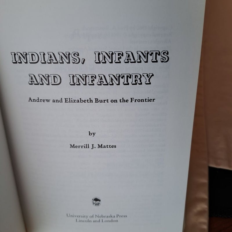 Indians, Infants and Infantry