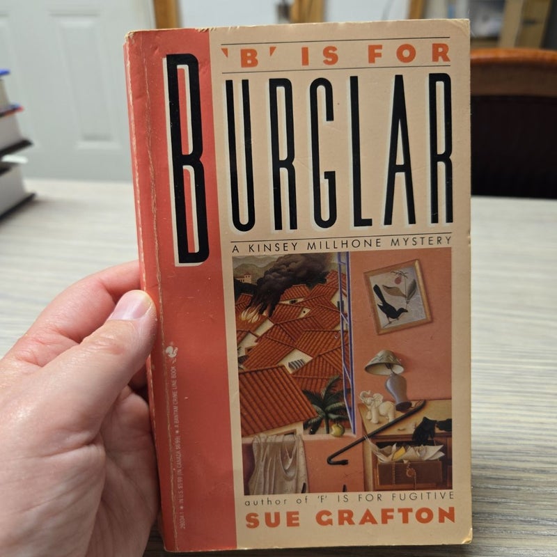 'B' is For Burglar