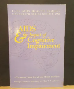 AIDS and the Impact of Cognitive Impairment