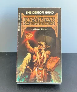 The Demon Hand, Greyhawk 5, First Edition, First Printing