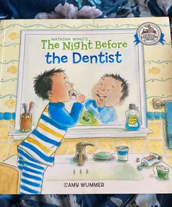 The Night Before The Dentist