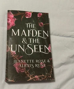 The Maiden & the Unseen