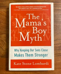 The Mama's Boy Myth