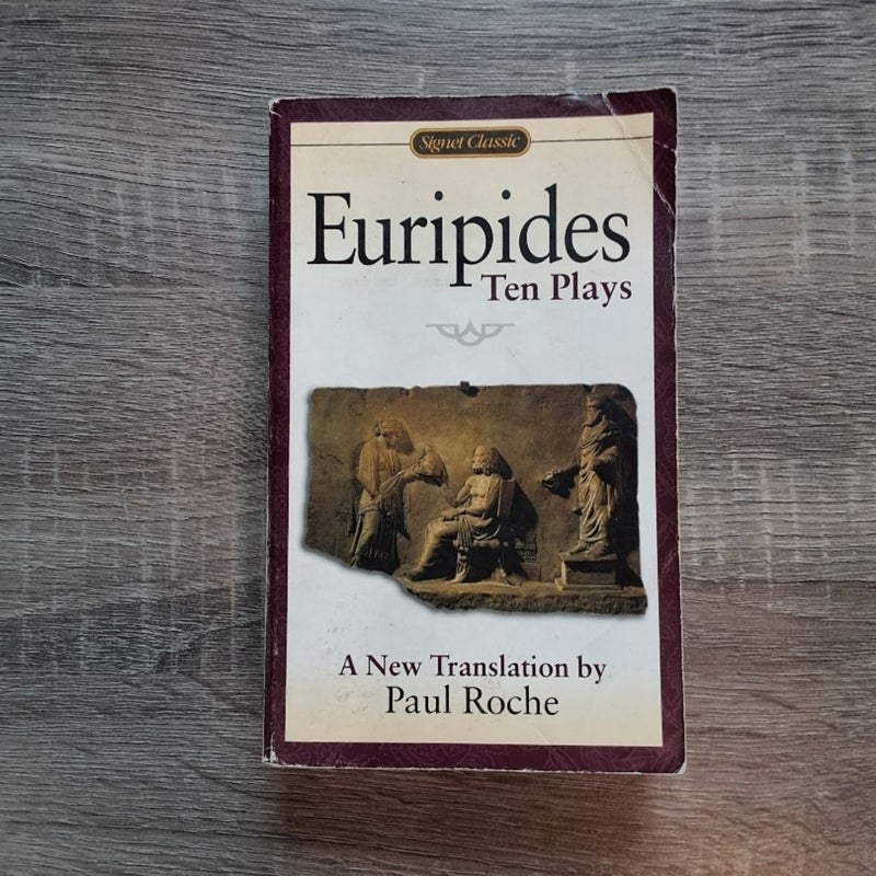 Euripides Ten Plays 1998 Signet Classics Paperback Paul Roche Translation 