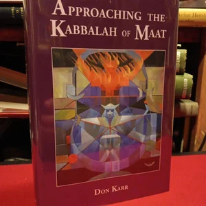 Approaching the Kabbalah of Maat