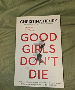 Good Girls Don't Die