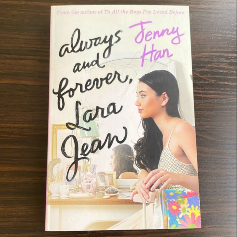 Always and Forever, Lara Jean