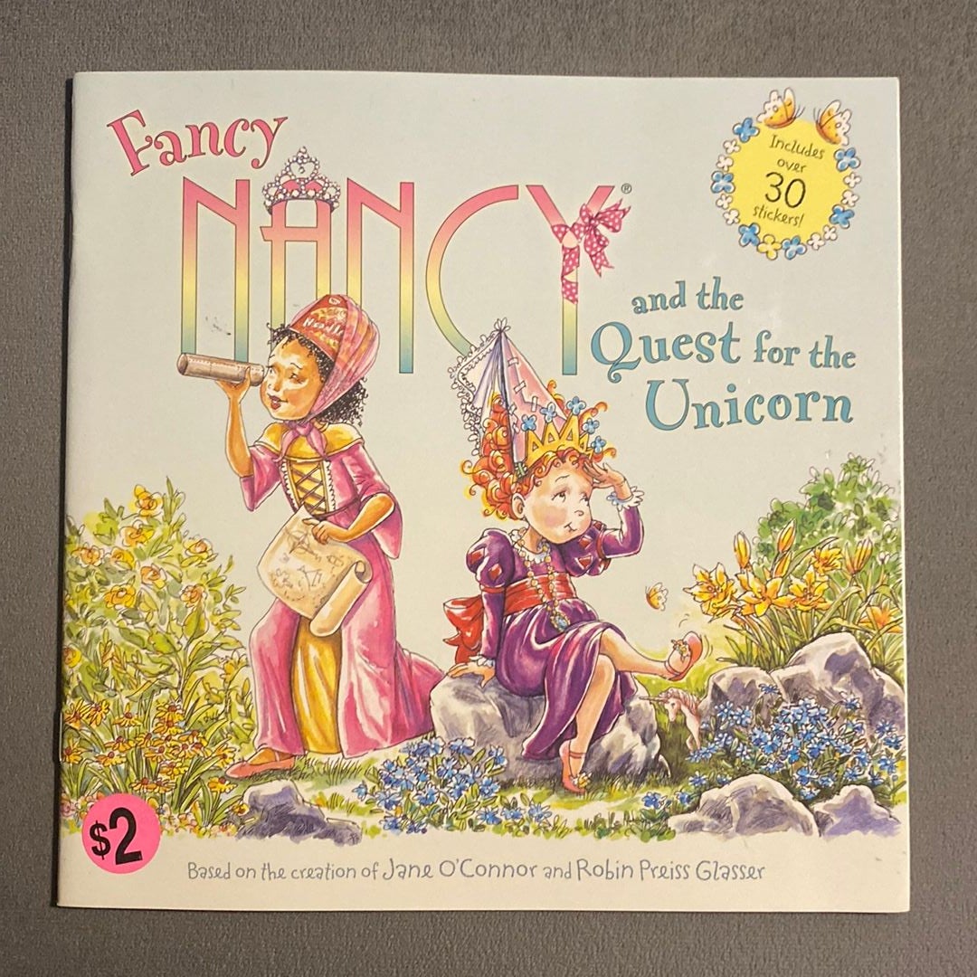 Fancy Nancy and the Quest for the Unicorn