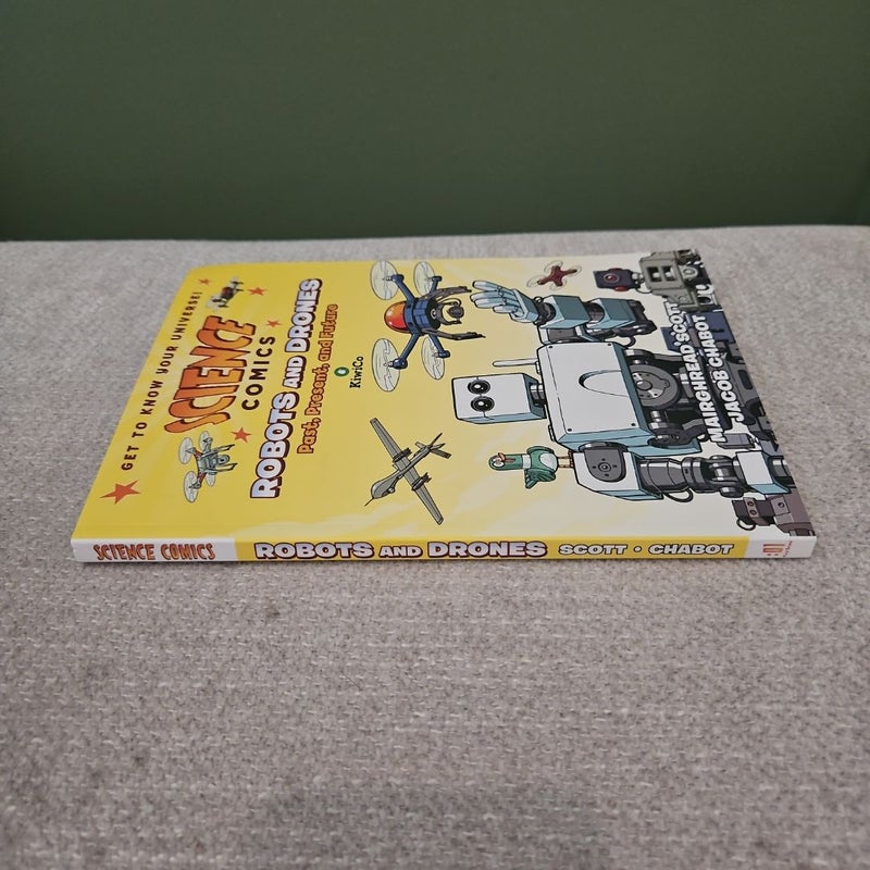 Science Comics: Robots and Drones