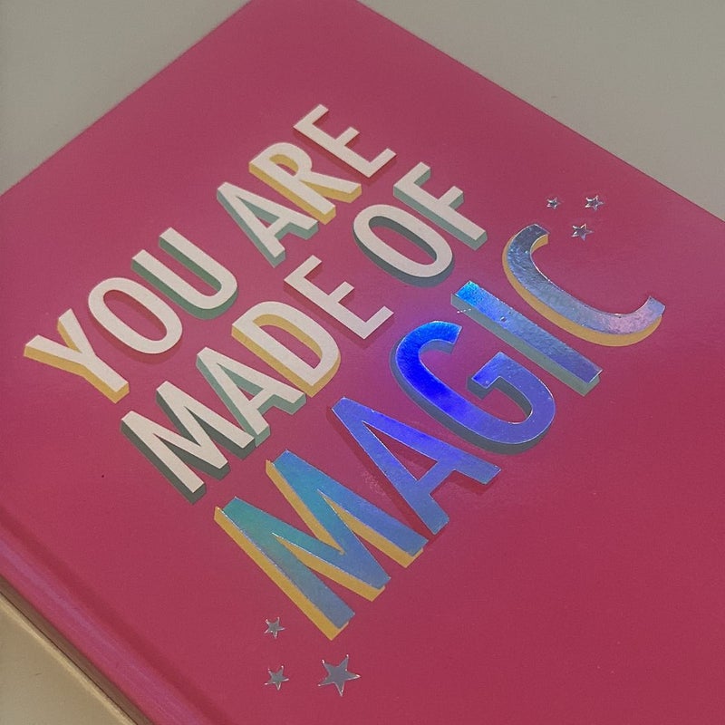 You Are Made of Magic Jot Hardcover Journal Notebook 5x7 in.