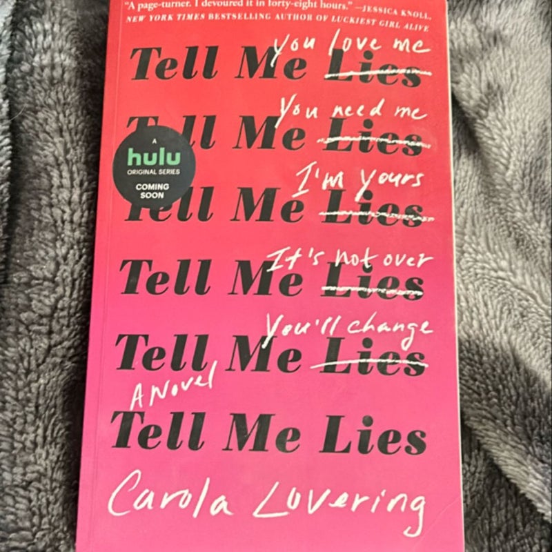 Tell Me Lies