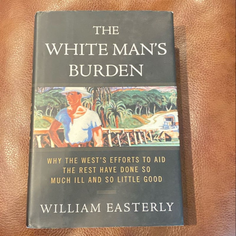 The White Man's Burden