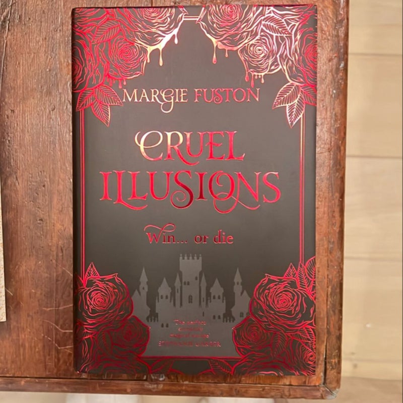 Cruel Illusions