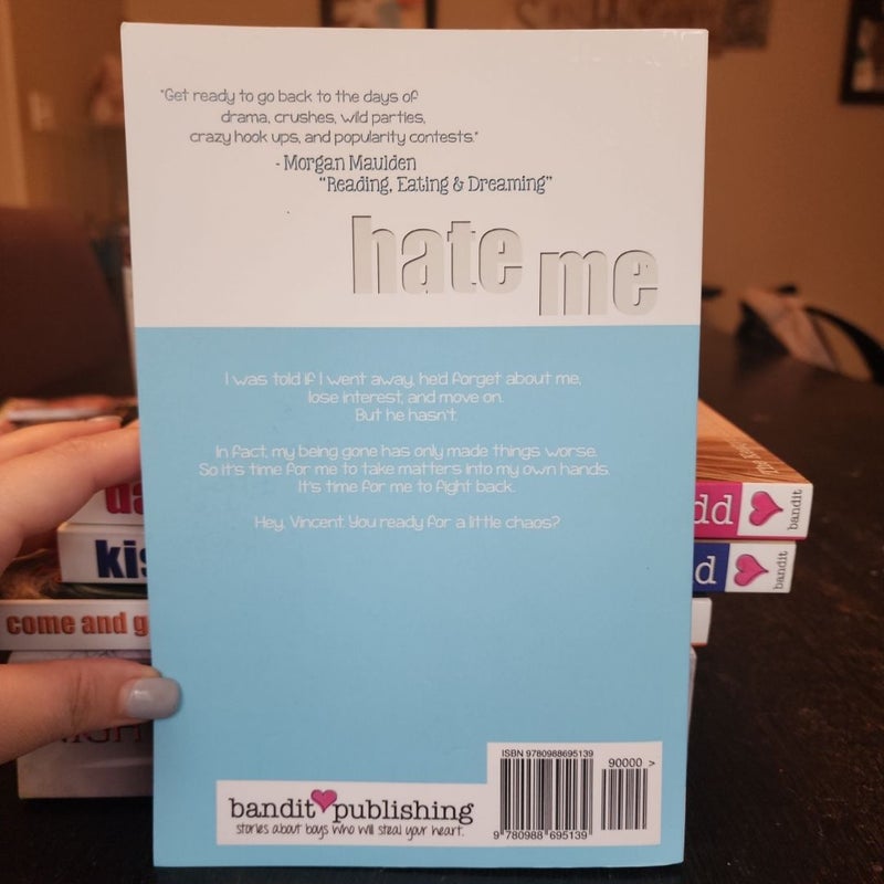 Hate Me *SIGNED*