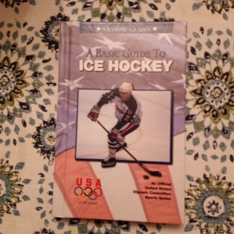 A Basic Guide to Ice Hockey