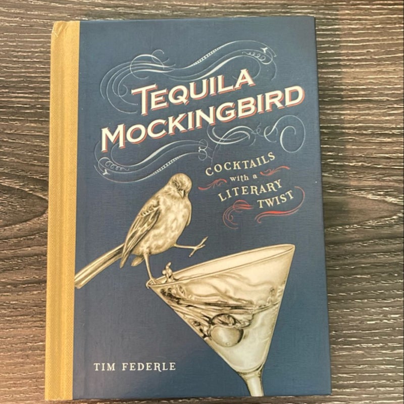 Tequila Mockingbird