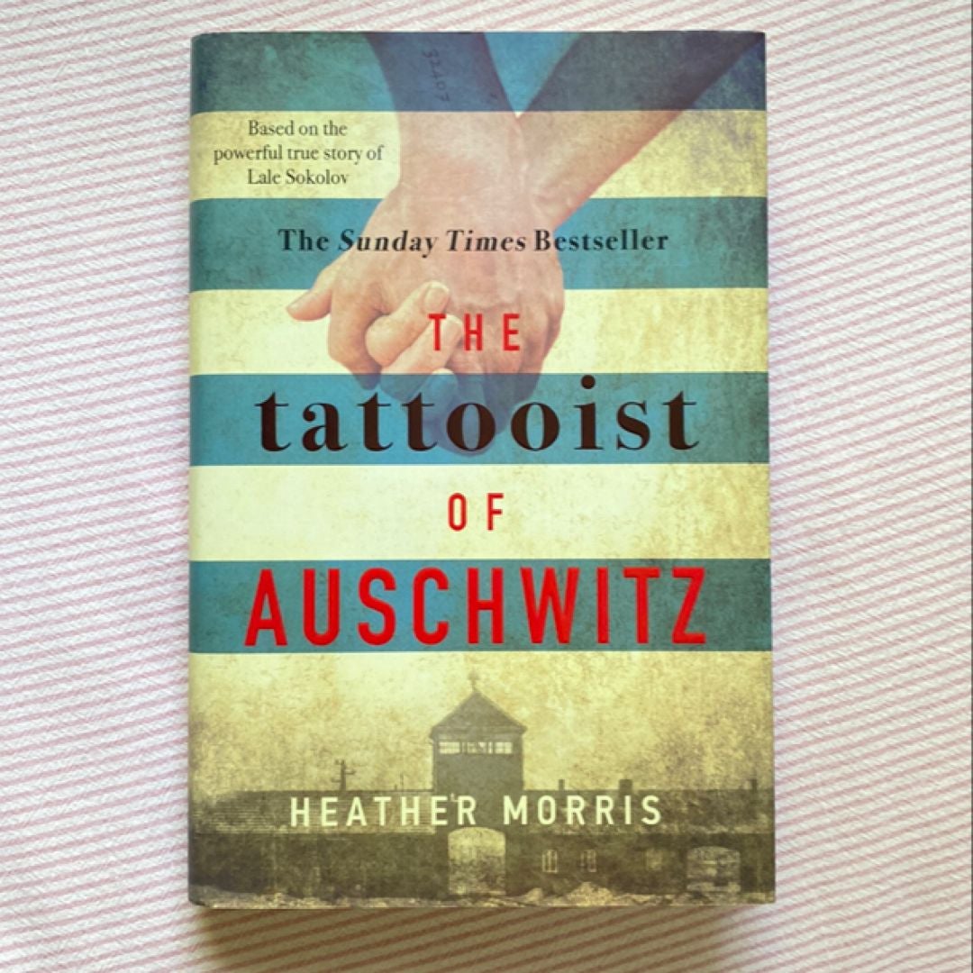 The Tattooist of Auschwitz