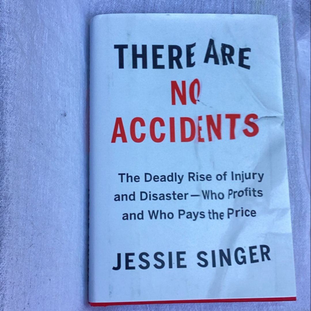 There Are No Accidents