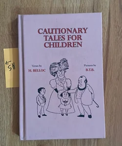 Cautionary Tales for Children