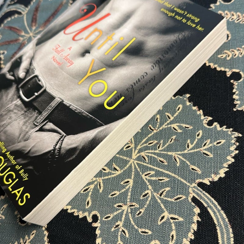 Until You (Signed)