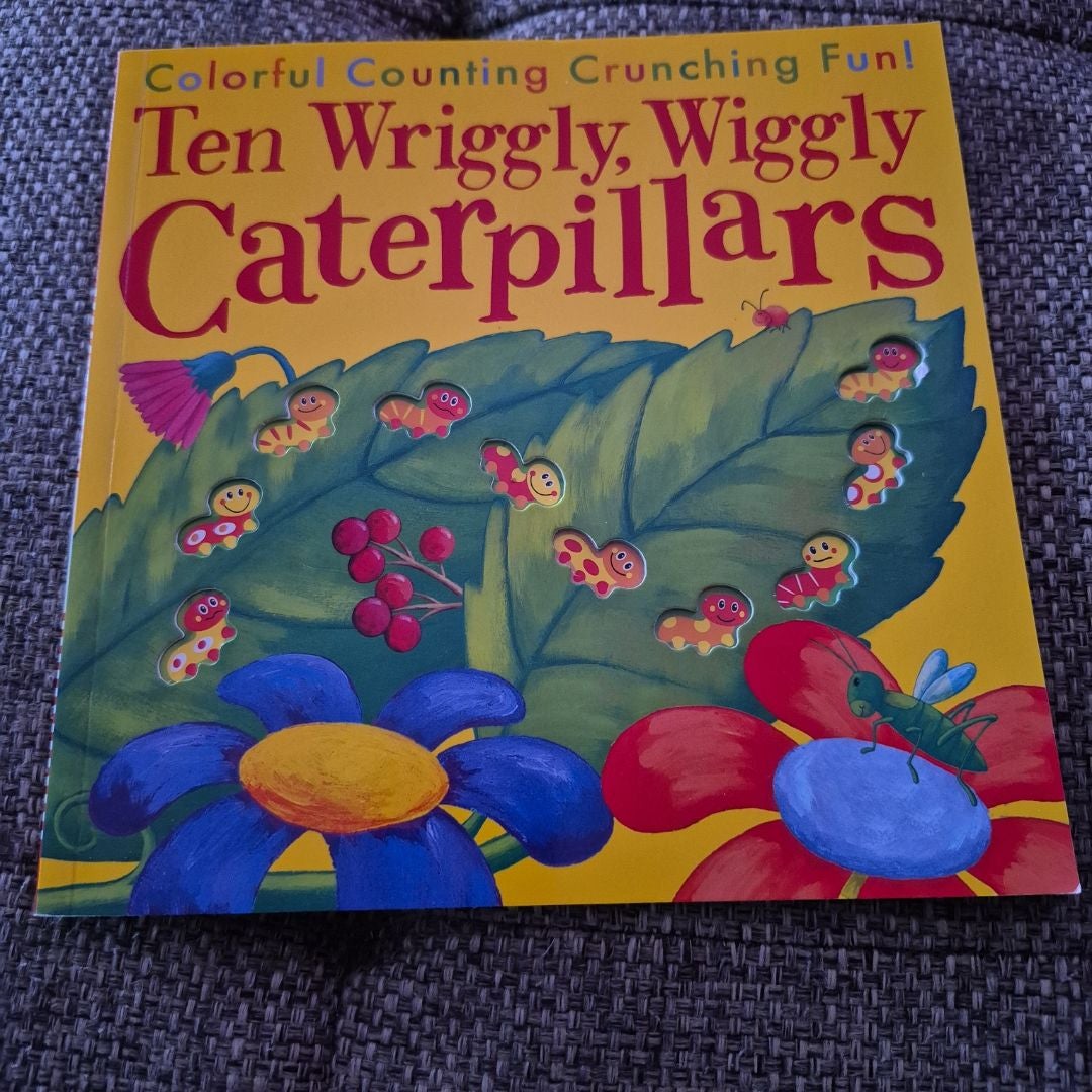 Ten Wriggly, Wiggly Caterpillars