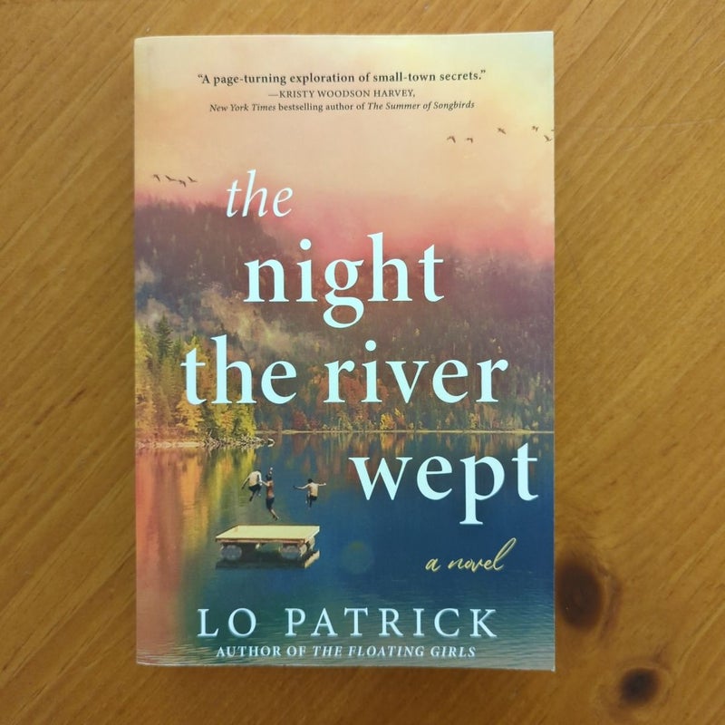 The Night the River Wept