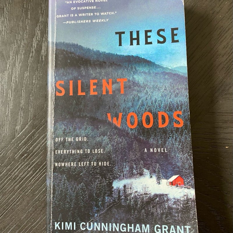 These Silent Woods