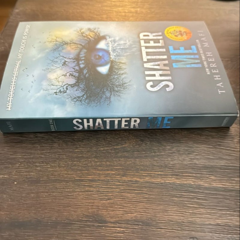 Shatter Me