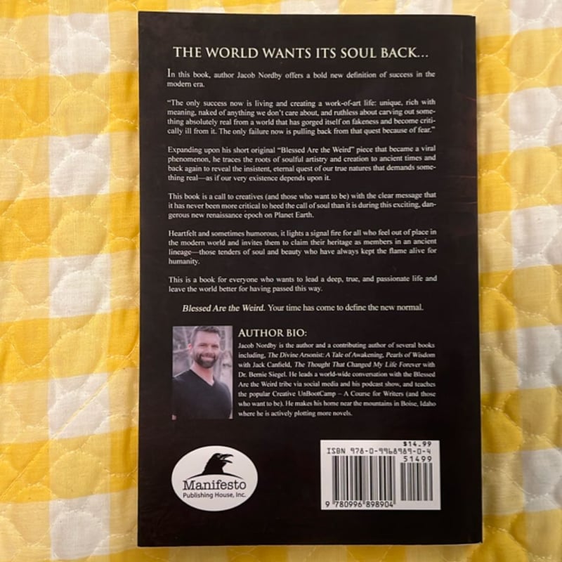 Blessed Are the Weird