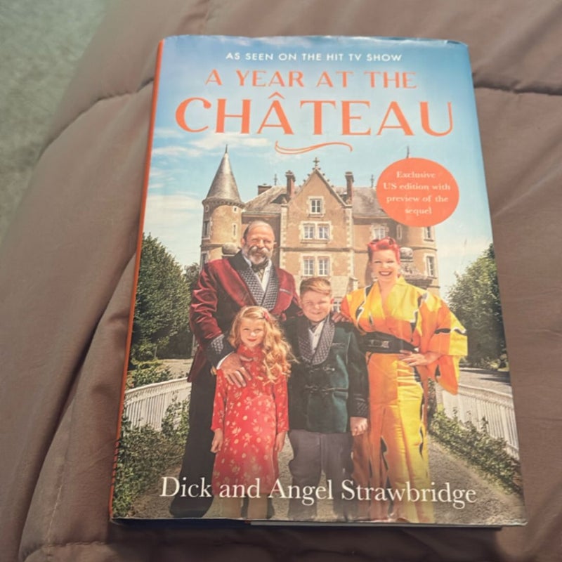 A Year at the Chateau