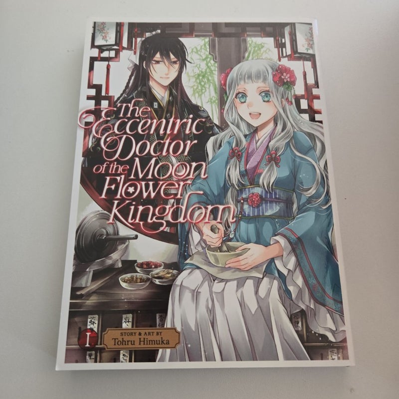 The Eccentric Doctor of the Moon Flower Kingdom Vol. 1