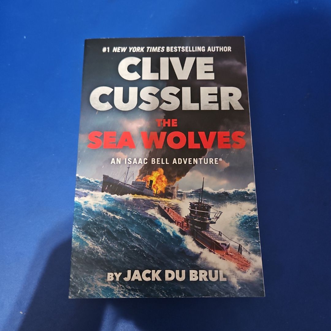 Clive Cussler the Sea Wolves