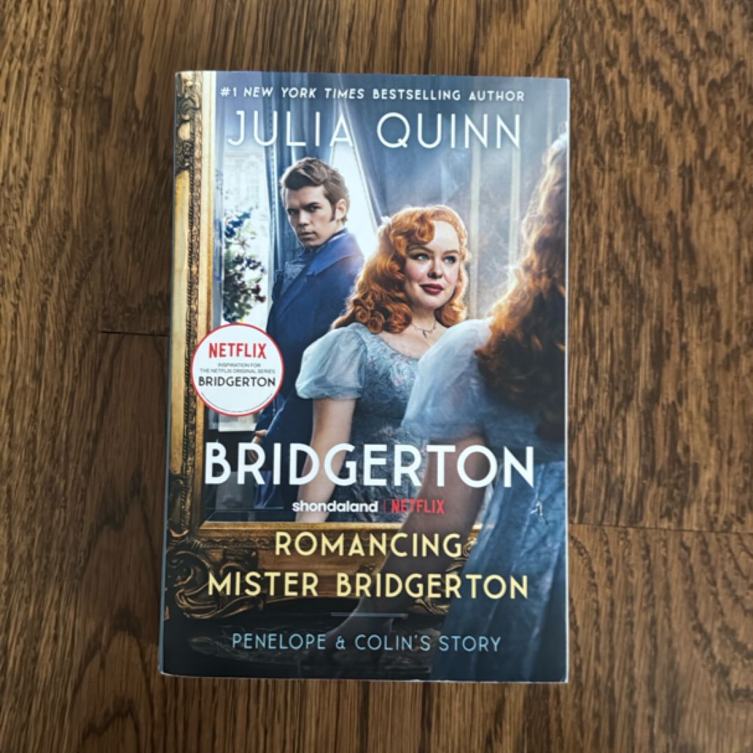 Romancing Mister Bridgerton [TV Tie-In]