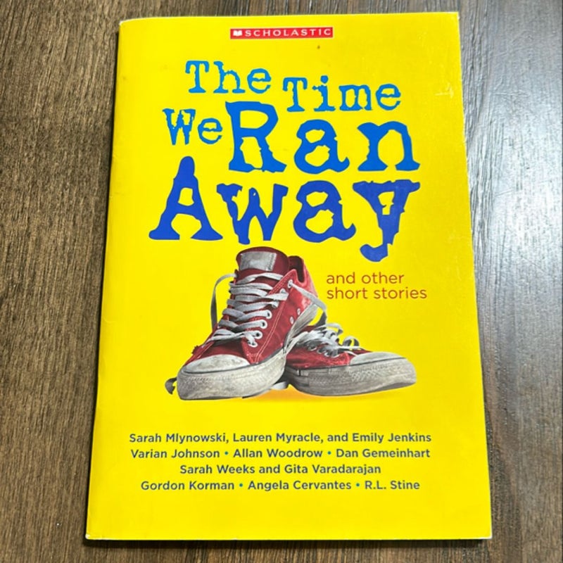 The Time We Ran Away (and other short stories)