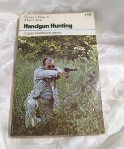 Handgun Hunting