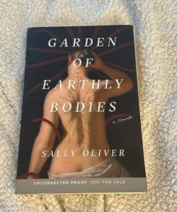 Garden of Earthly Bodies