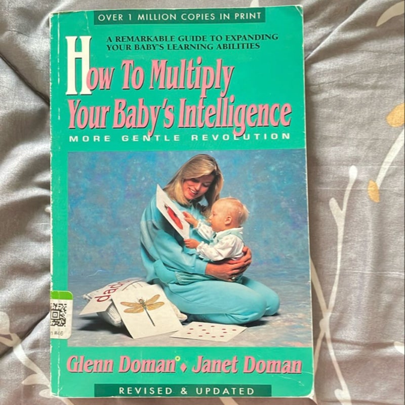 How to Multiply Your Baby's Intelligence