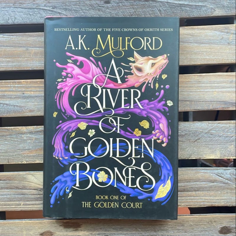 A River of Golden Bones
