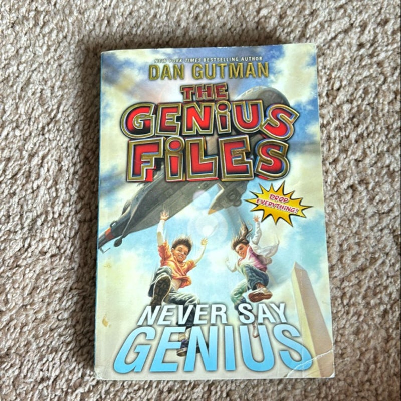 The Genius Files #2: Never Say Genius