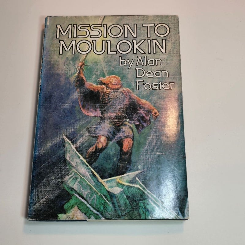 Mission to Moulokin (1979 Book Club Edition) 