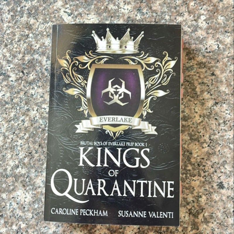 Kings of Quarantine