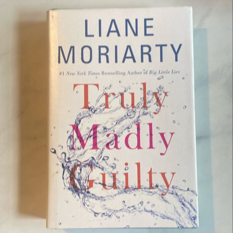 Truly Madly Guilty