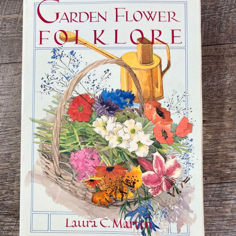 Garden Flower Folklore