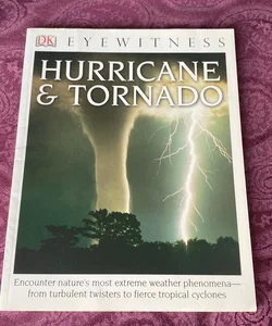 DK Eyewitness Books: Hurricane and Tornado