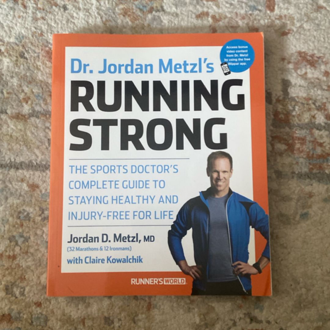 Dr. Jordan Metzl's Running Strong