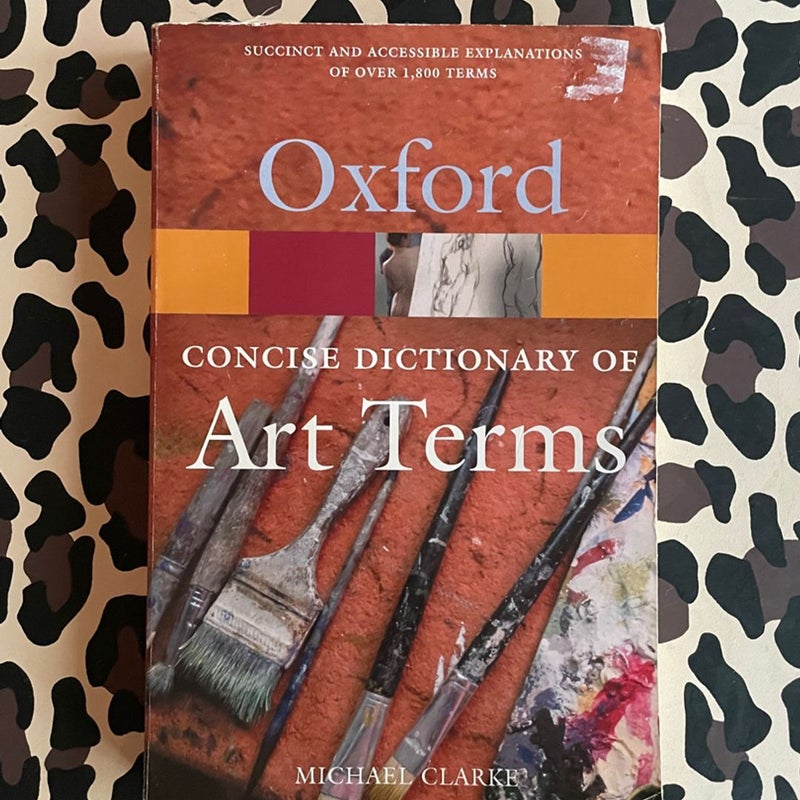 The Concise Oxford Dictionary of Art Terms