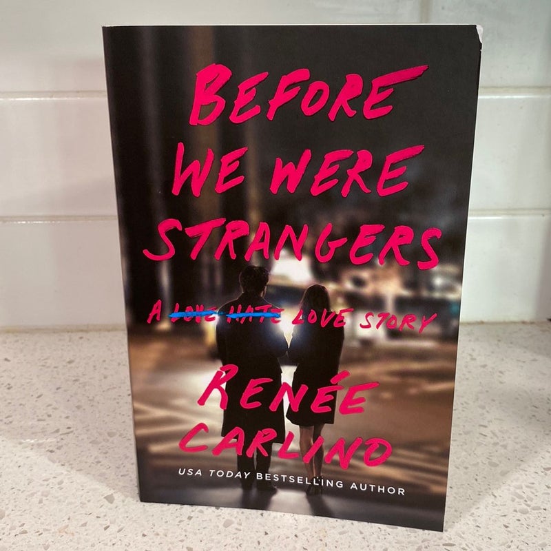 Before We Were Strangers