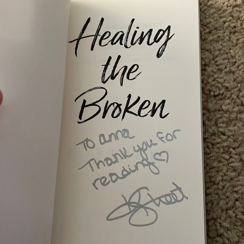 Healing the Broken (signed by the author)