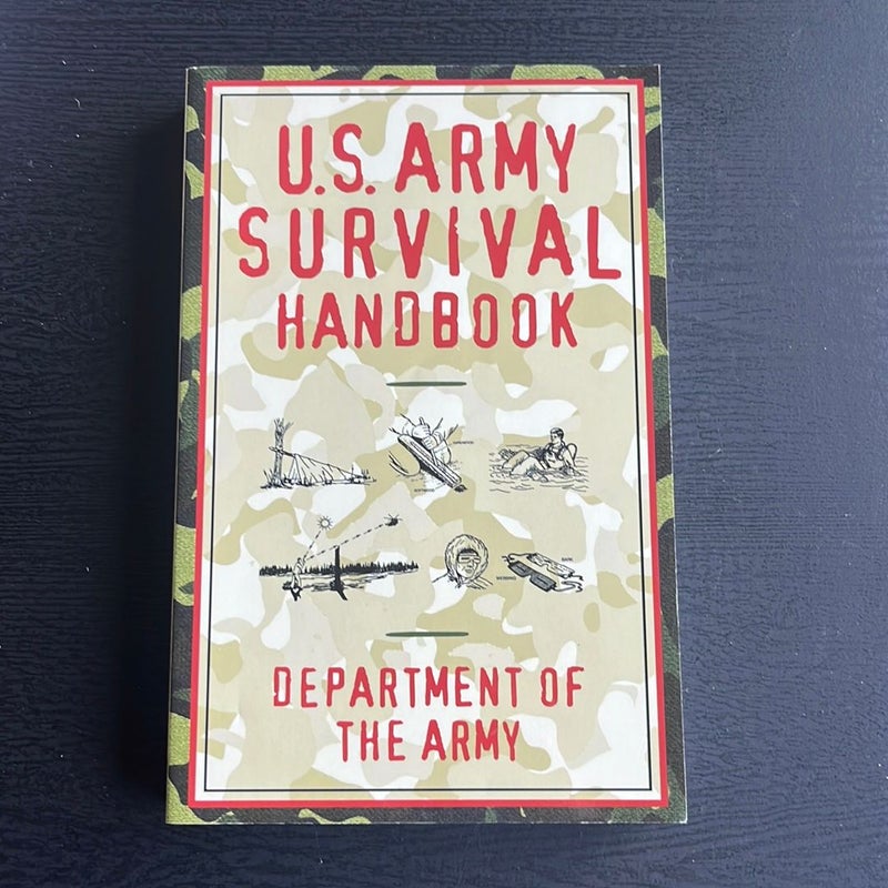 U. S. Army Survival Handbook
